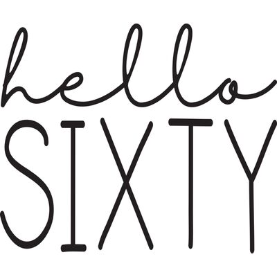 Hello Sixty Thumbnail