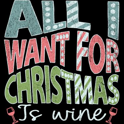 All I Want For Christmas Is Wine Thumbnail