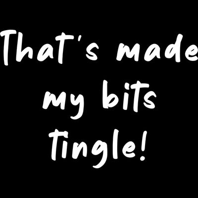 That's Made My Bits Tingle! Thumbnail