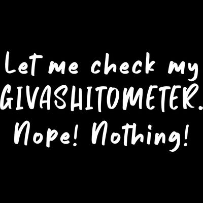 Let Me Check My Givashitometer. Nope! Nothing! Thumbnail