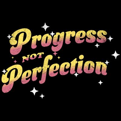 Progress Not Perfection 2 Thumbnail