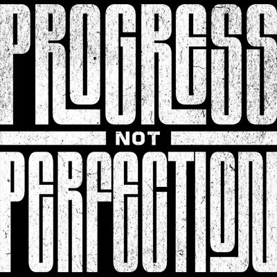 Progress Not Perfection 3 Thumbnail